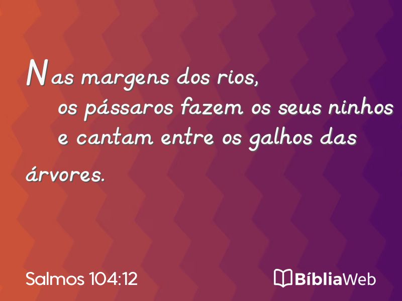 Salmos 104:12 em imagem para compartilhar