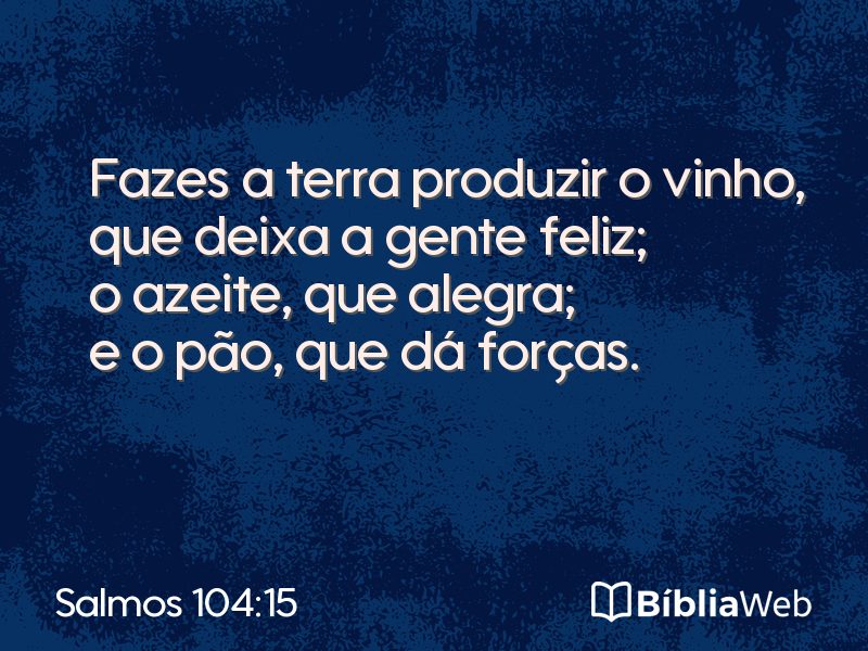 Salmos 104:15 em imagem para compartilhar