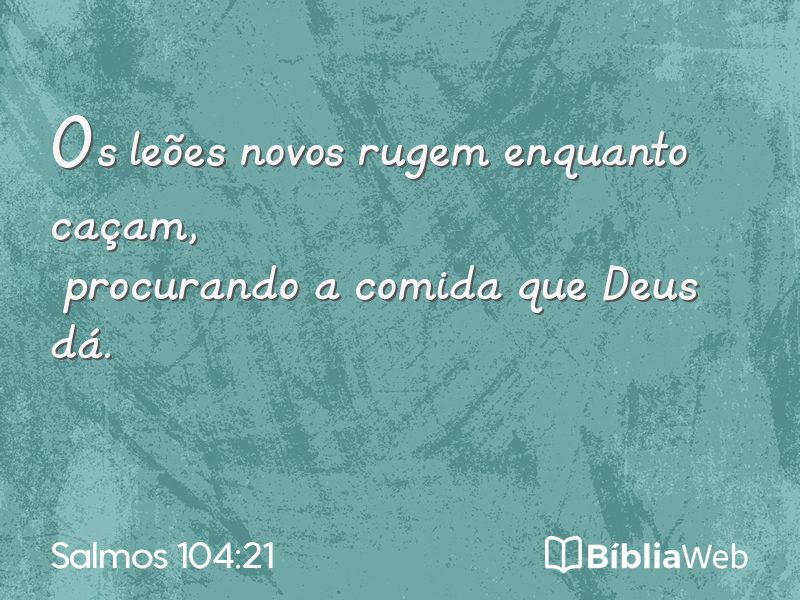 Salmos 104:21 em imagem para compartilhar