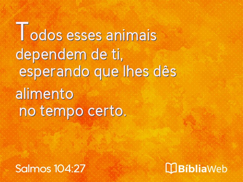 Salmos 104:27 em imagem para compartilhar