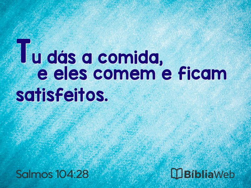 Salmos 104:28 em imagem para compartilhar