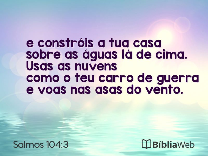 Salmos 104:3 em imagem para compartilhar
