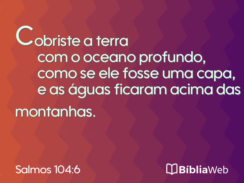 Salmos 104:6 em imagem para compartilhar