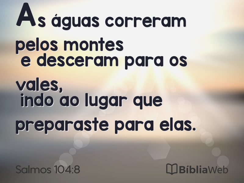 Salmos 104:8 em imagem para compartilhar