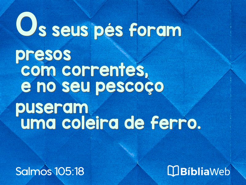 Salmos 105:18 em imagem para compartilhar