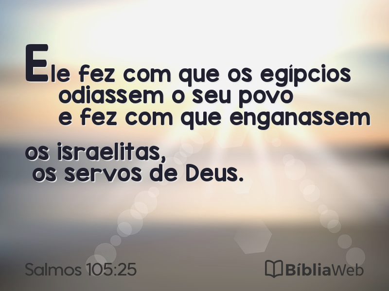 Salmos 105:25 em imagem para compartilhar