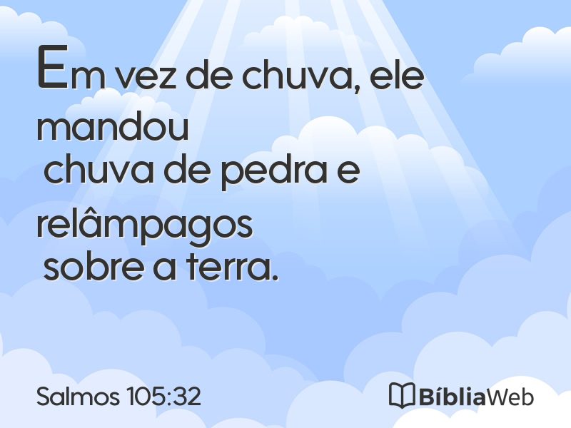 Salmos 105:32 em imagem para compartilhar