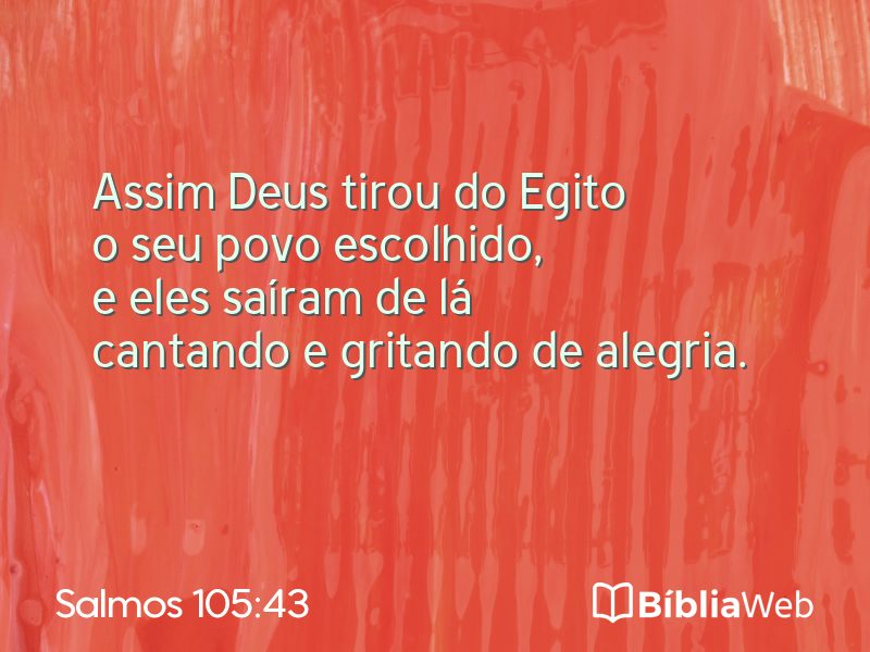 Salmos 105:43 em imagem para compartilhar