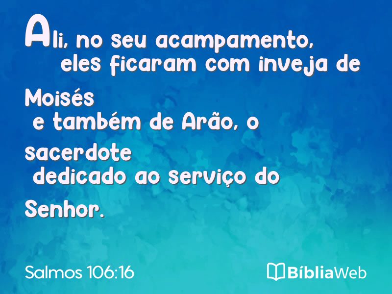 Salmos 106:16 em imagem para compartilhar