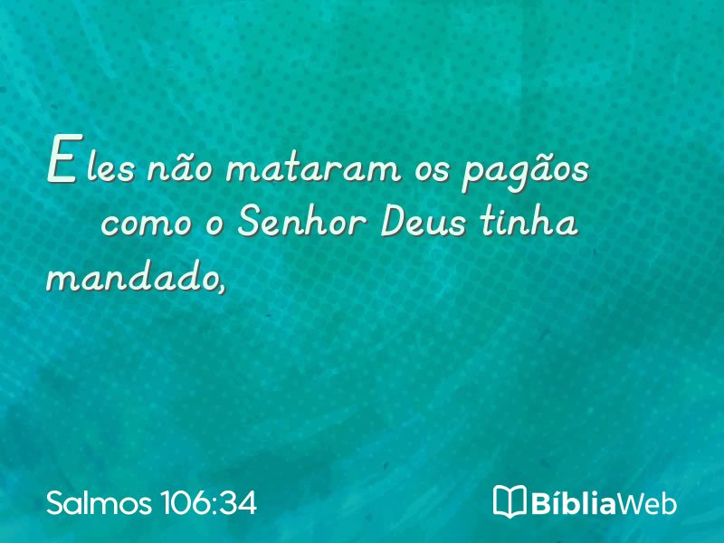 Salmos 106:34 em imagem para compartilhar