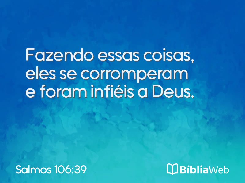 Salmos 106:39 em imagem para compartilhar