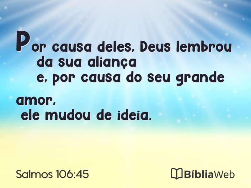 Salmos 106:45 em imagem para compartilhar
