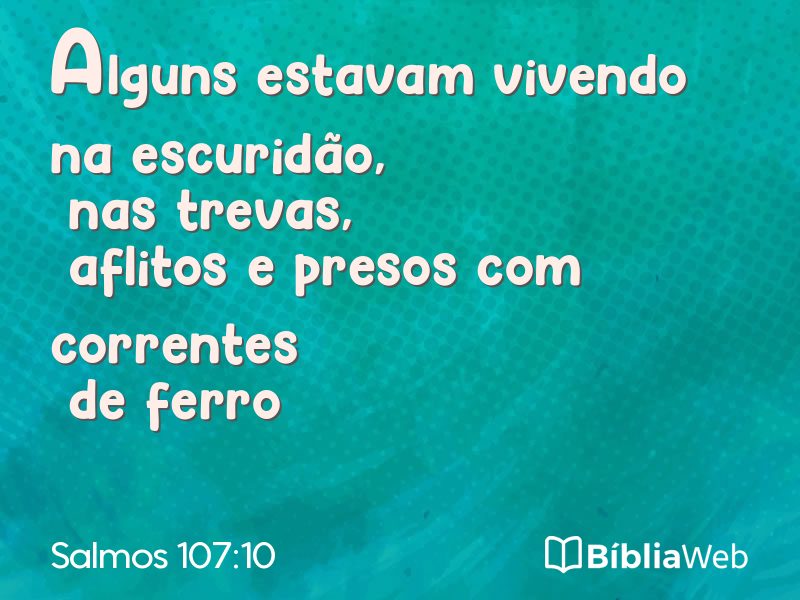 Salmos 107:10 em imagem para compartilhar