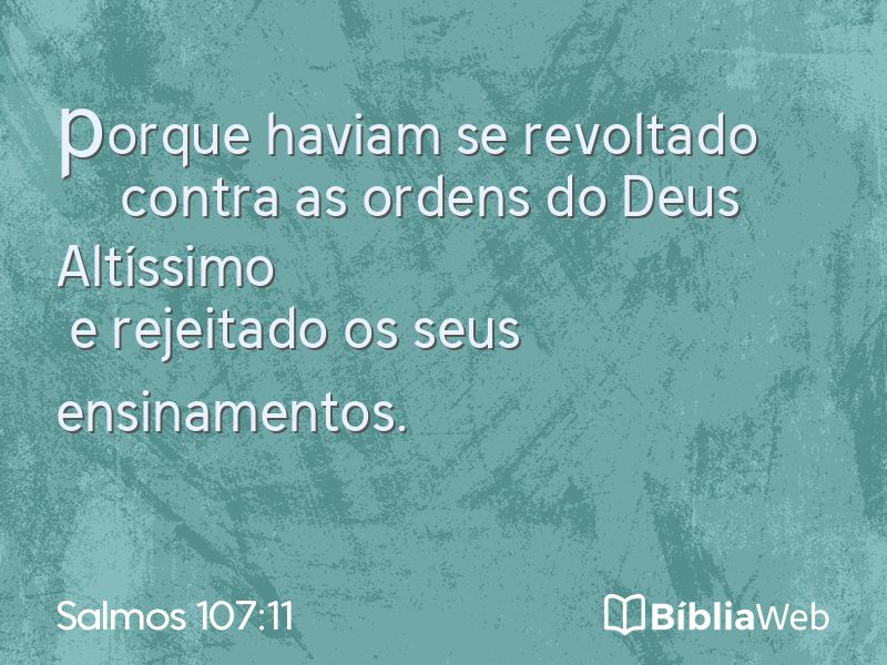 Salmos 107:11 em imagem para compartilhar