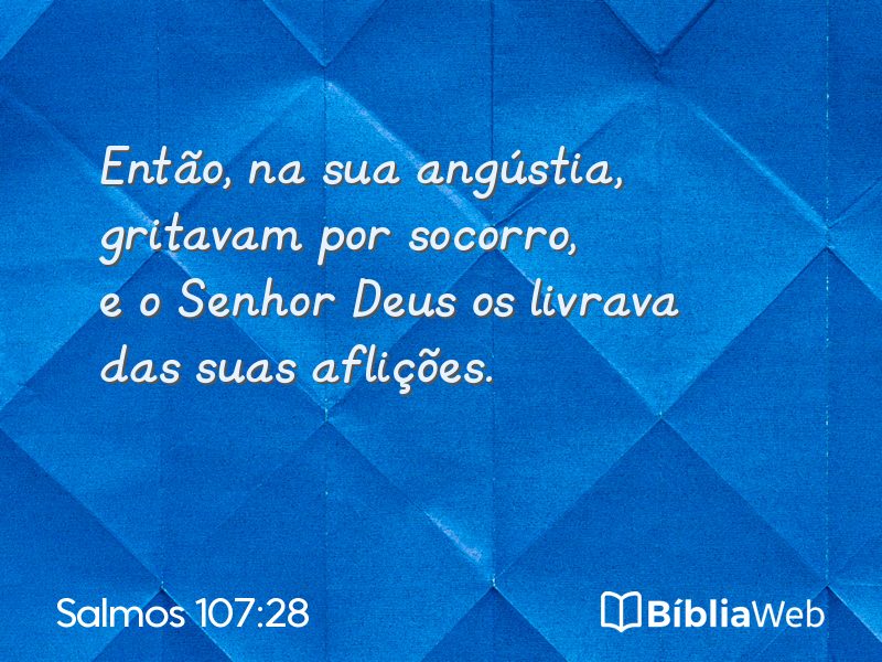 Salmos 107:28 em imagem para compartilhar