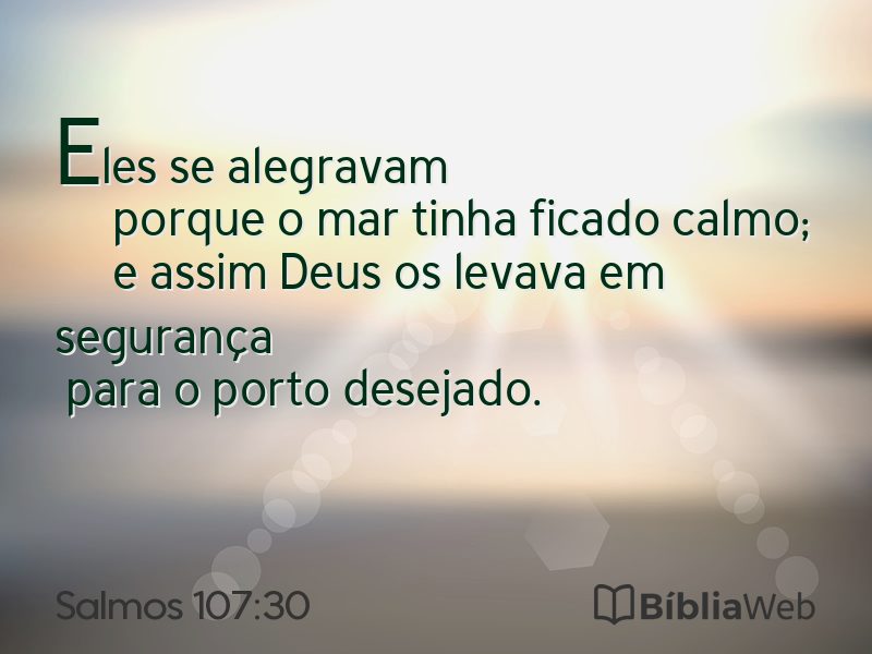 Salmos 107:30 em imagem para compartilhar