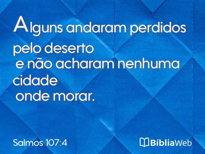 Salmos 107:4 em imagem para compartilhar
