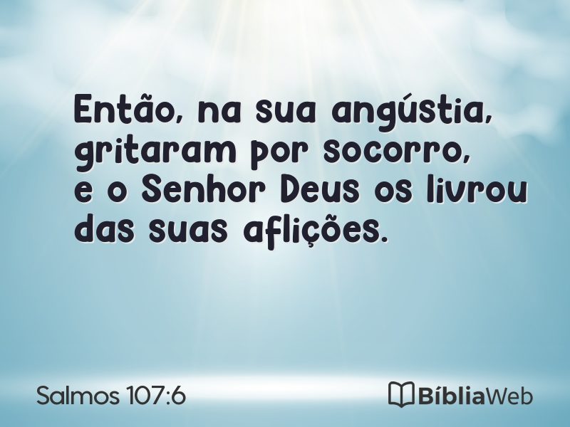 Salmos 107:6 em imagem para compartilhar