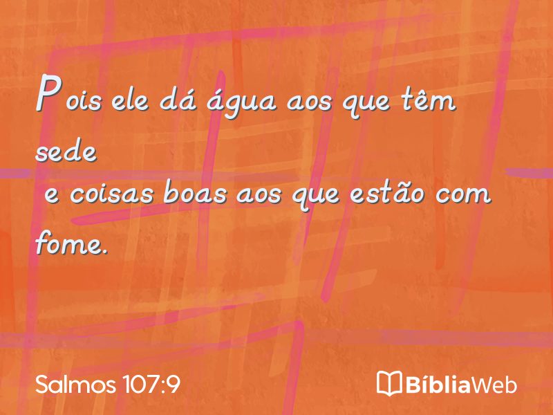 Salmos 107:9 em imagem para compartilhar