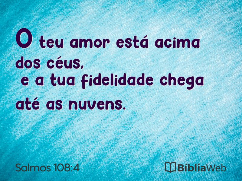 Salmos 108:4 em imagem para compartilhar