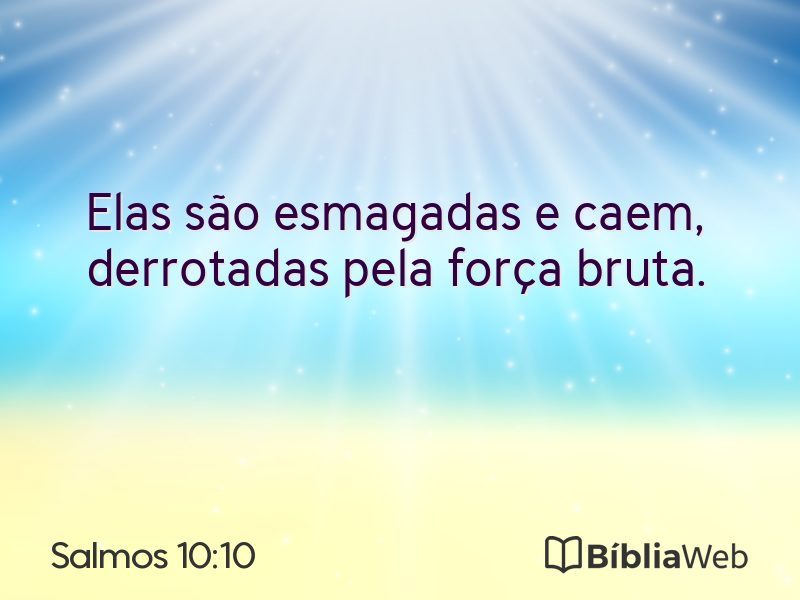 Salmos 10:10 em imagem para compartilhar