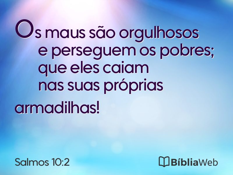 Salmos 10:2 em imagem para compartilhar