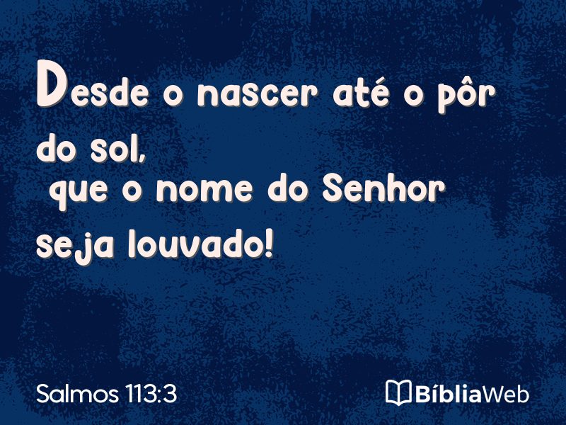 Salmos 113:3 em imagem para compartilhar