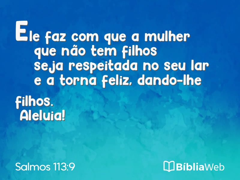 Salmos 113:9 em imagem para compartilhar
