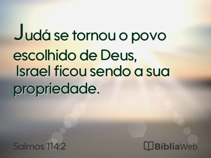 Salmos 114:2 em imagem para compartilhar