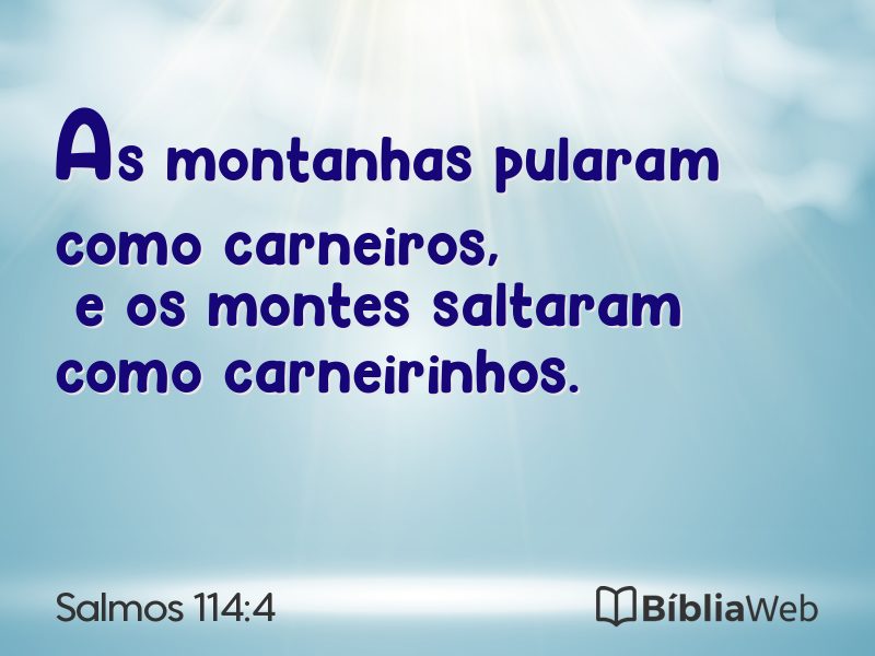 Salmos 114:4 em imagem para compartilhar