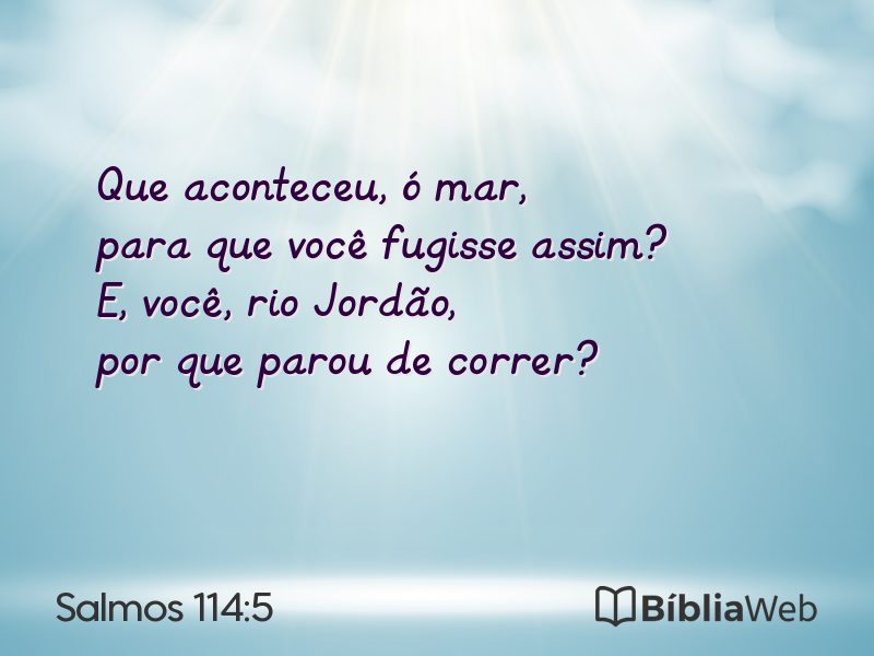 Salmos 114:5 em imagem para compartilhar
