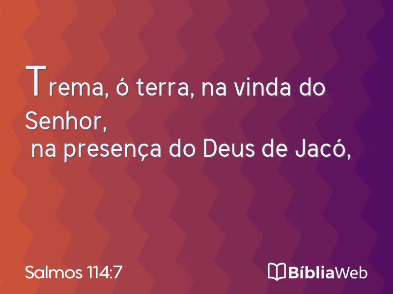 Salmos 114:7 em imagem para compartilhar