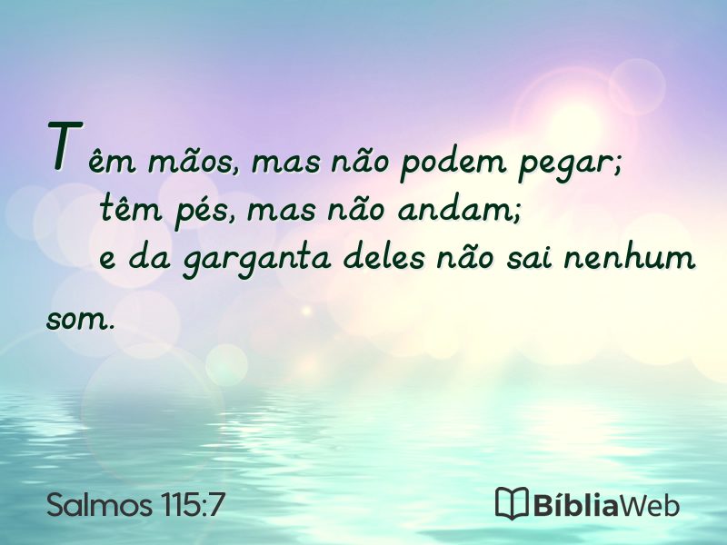 Salmos 115:7 em imagem para compartilhar