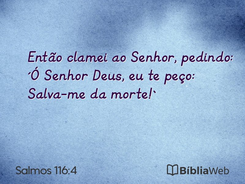 Salmos 116:4 em imagem para compartilhar