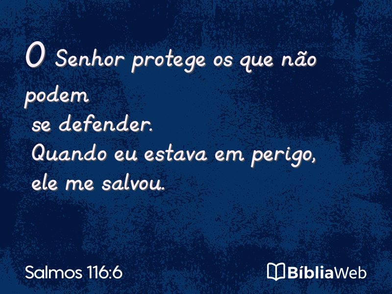 Salmos 116:6 em imagem para compartilhar