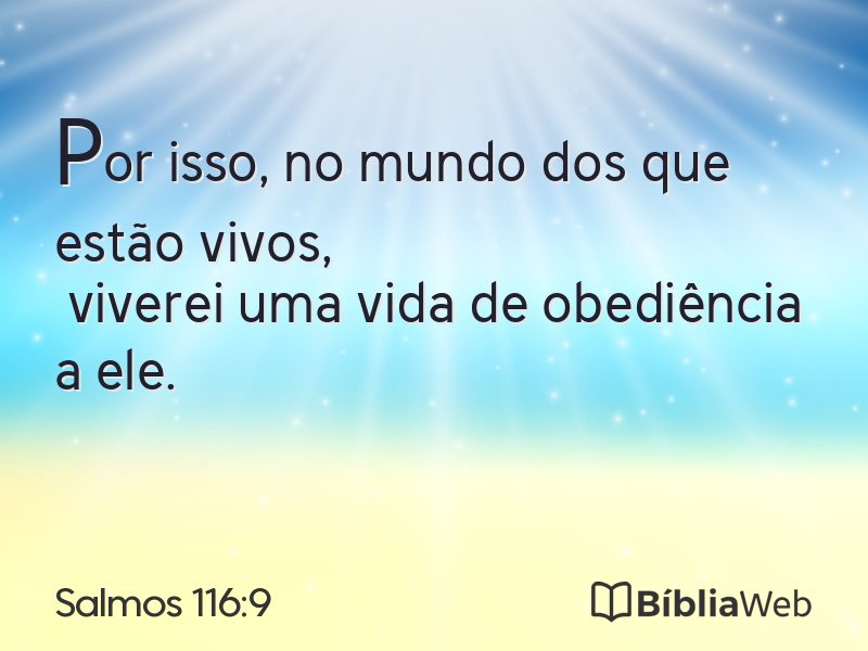 Salmos 116:9 em imagem para compartilhar