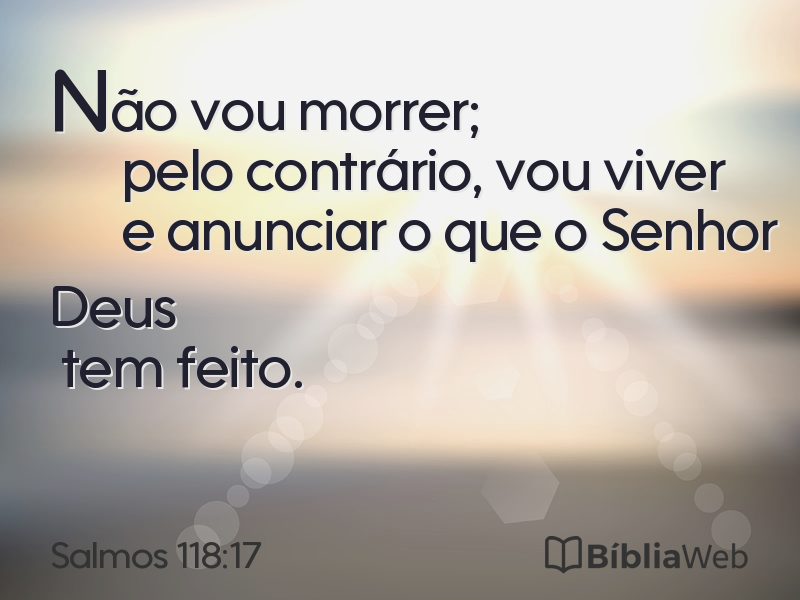 Salmos 118:17 em imagem para compartilhar