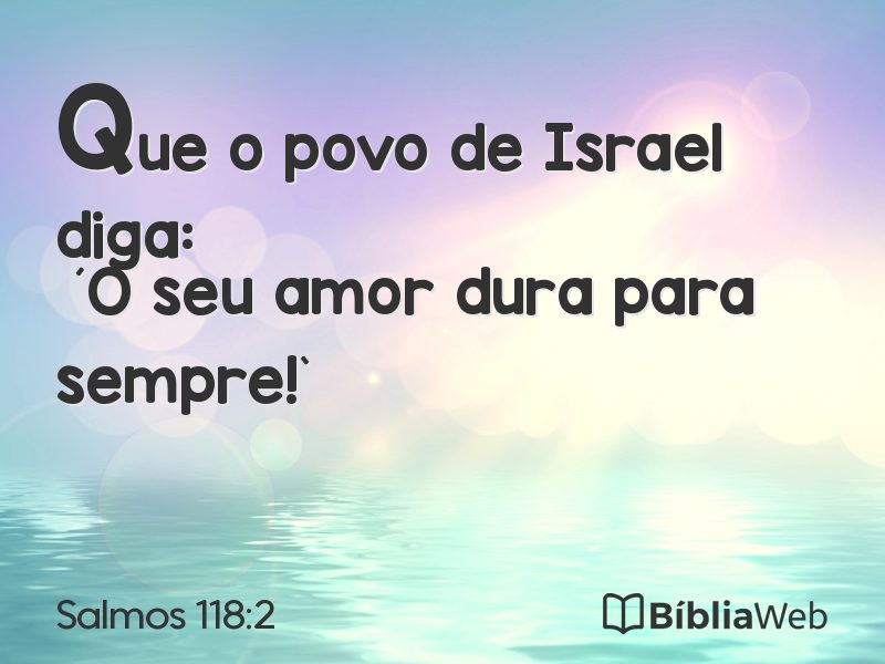 Salmos 118:2 em imagem para compartilhar