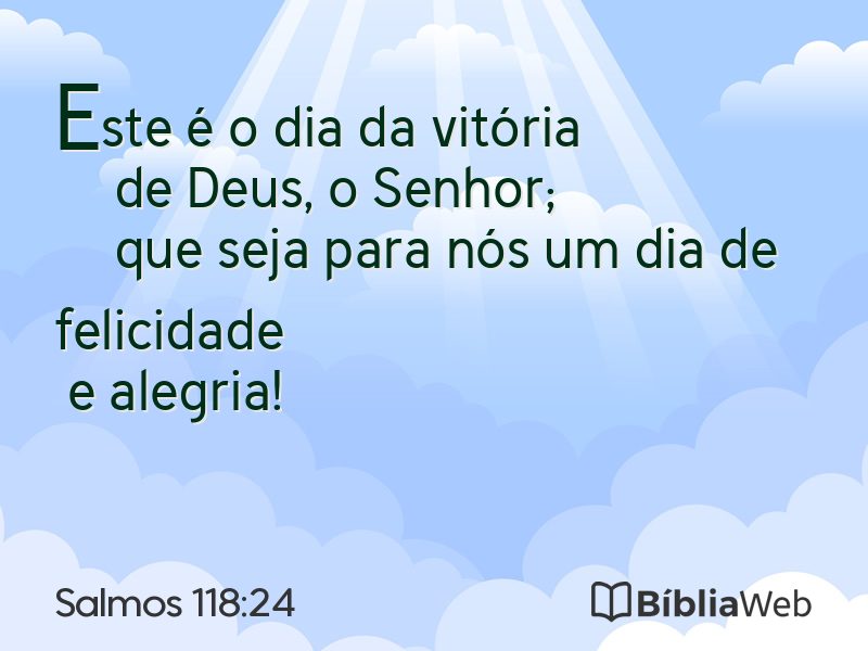 Salmos 118:24 em imagem para compartilhar