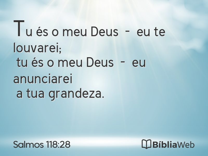 Salmos 118:28 em imagem para compartilhar