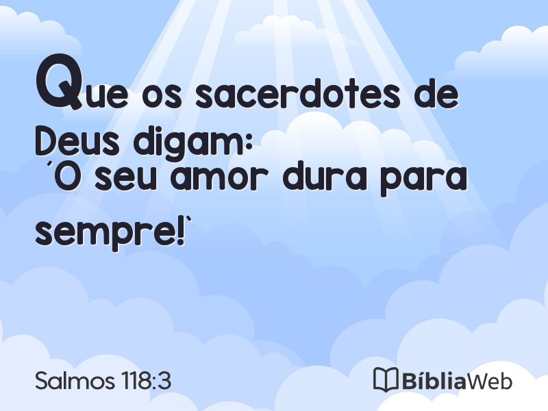 Salmos 118:3 em imagem para compartilhar
