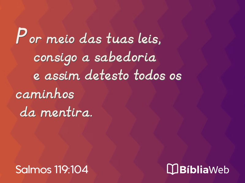 Salmos 119:104 em imagem para compartilhar