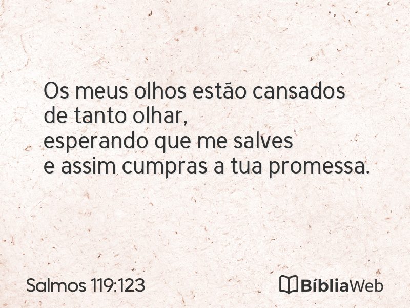 Salmos 119:123 em imagem para compartilhar