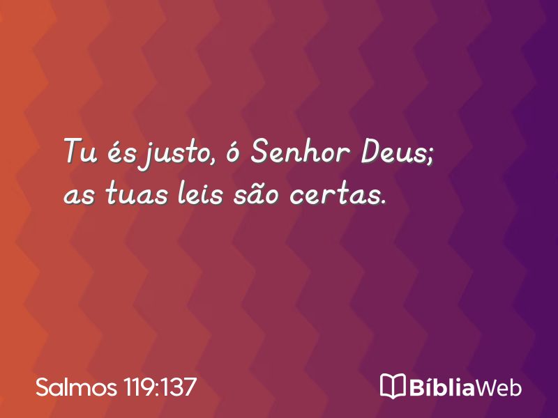 Salmos 119:137 em imagem para compartilhar