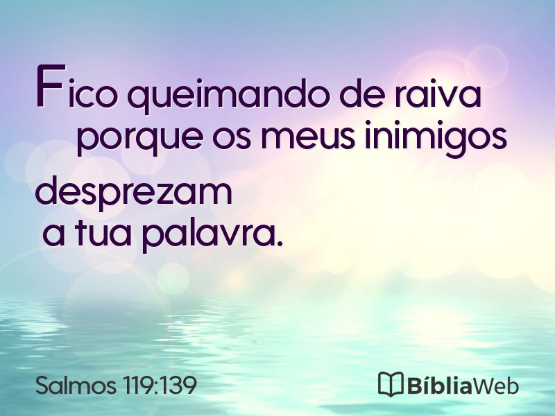Salmos 119:139 em imagem para compartilhar