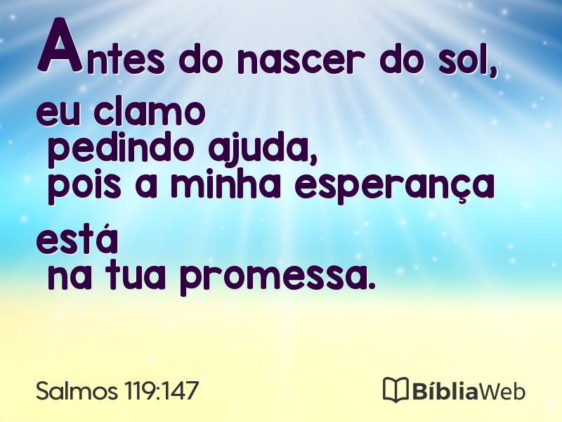 Salmos 119:147 em imagem para compartilhar