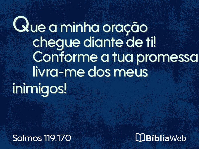 Salmos 119:170 em imagem para compartilhar