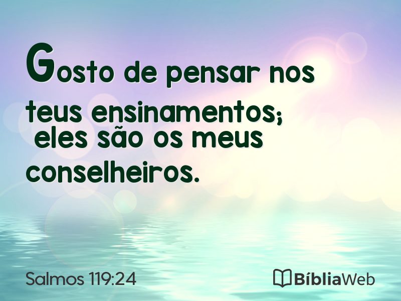Salmos 119:24 em imagem para compartilhar