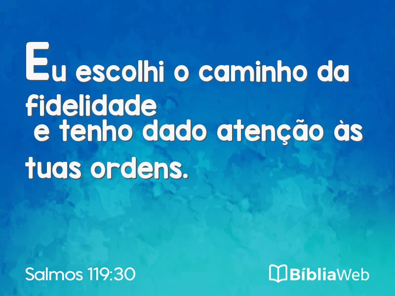 Salmos 119:30 em imagem para compartilhar
