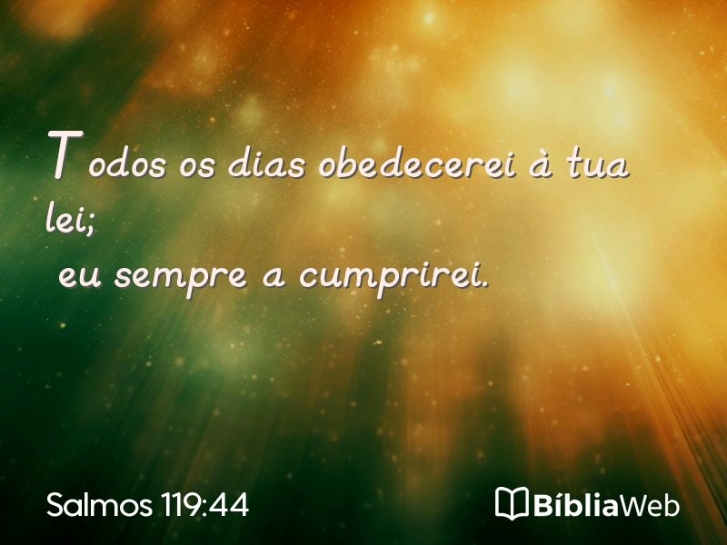 Salmos 119:44 em imagem para compartilhar